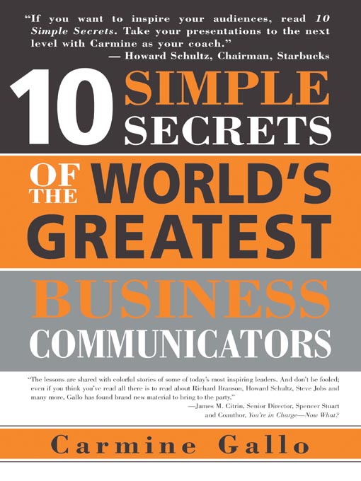 Title details for 10 Simple Secrets of the World's Greatest Business Communicators by Carmine Gallo - Available